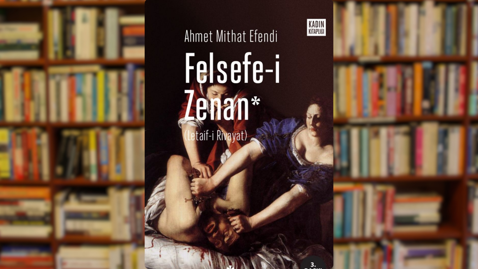 Feminist Edebiyatın Farklı Dönemlerdeki İfadesi 12