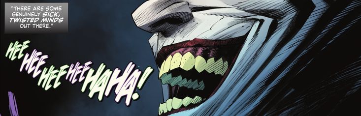 Hannibal Lecter vs. Joker: Hangisi Daha Tehlikeli Bir Psikopat? 16 Joker çizgi roman panelinde kahkaha atarken sayfanın yan tarafında ''There are some genuinely sick, twisted minds out there.'' yazmaktadır