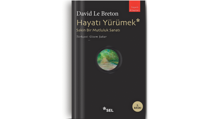 hayatı yürümek